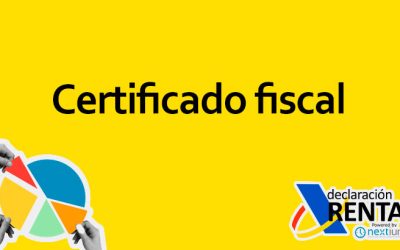 Certificado Fiscal: Todo lo que Debes Saber