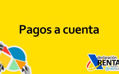 Pagos a Cuenta en la Declaración de la Renta en España: Todo lo que Debes Saber