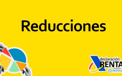 Reducciones en la Declaración de la Renta en España: Todo lo que Debes Saber