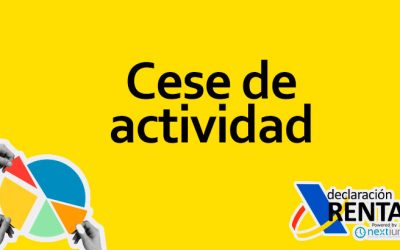 Cese de Actividad en la Declaración de la Renta en España: Todo lo que Debes Saber