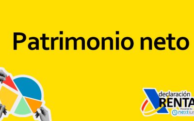 Patrimonio Neto en la Declaración de la Renta en España: Todo lo que Debes Saber