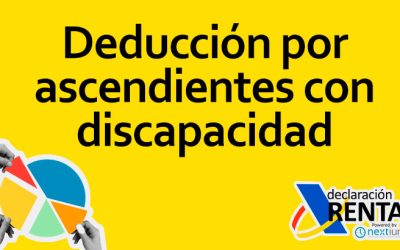 Deducción por Ascendientes con Discapacidad en la Declaración de la Renta: Guía Completa