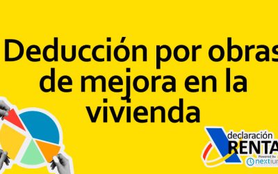 Deducción por Obras de Mejora en la Vivienda en la Declaración de la Renta en España