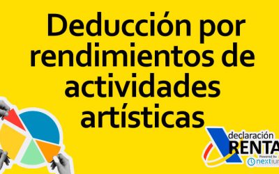 Deducción por Rendimientos de Actividades Artísticas en la Declaración de la Renta en España