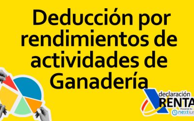 Deducción por rendimientos de actividades de ganadería en la Declaración de la Renta en España