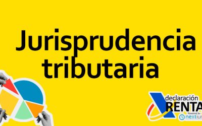 Jurisprudencia Tributaria en la Declaración de la Renta en España