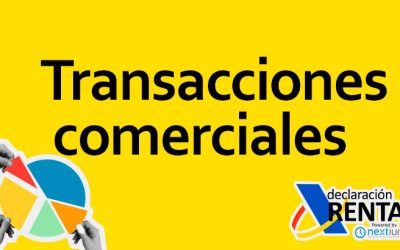 Transacciones Comerciales en la Declaración de la Renta en España