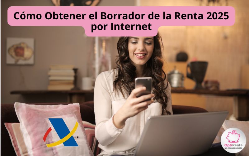 Cómo Obtener el Borrador de la Renta 2025