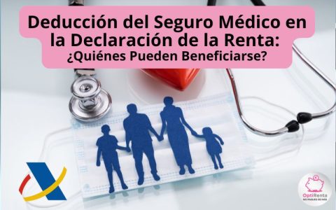 Deducción del Seguro Médico en la Declaración de la Renta