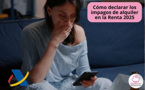 Cómo declarar los impagos de alquiler en la Renta 2025