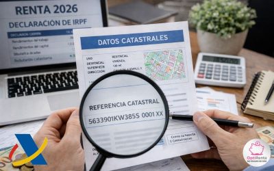 Referencia catastral y Renta 2026: la clave oculta que puede cambiar tu declaración
